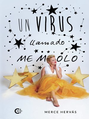 cover image of Un virus llamado ME MOLO